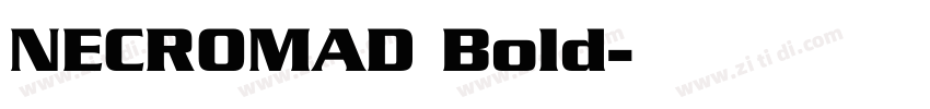 NECROMAD Bold字体转换